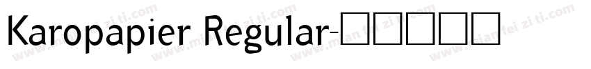 Karopapier Regular字体转换